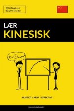 L?r Kinesisk - Hurtigt / Nemt / Effektivt: 2000 N?gleord