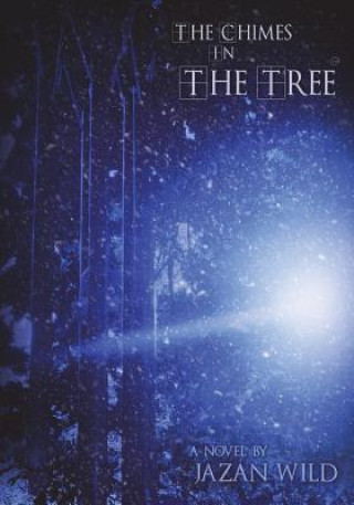 The Chimes in the Tree
