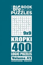 Big Book of Logic Puzzles - Kropki 400 Logic (Volume 42)
