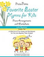 Favorite Easter Hymns for Kids (Volume 2)