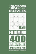 Big Book of Logic Puzzles - Fillomino 400 Hard (Volume 45)