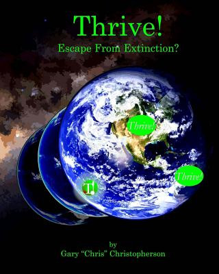 Thrive! - Escape From Extinction