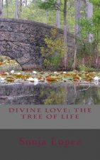 Divine Love: The Tree of Life