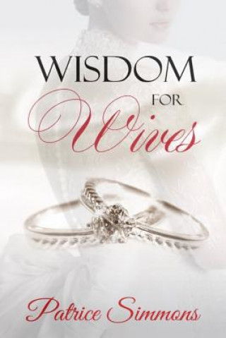 Wisdom for Wives