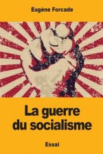 La guerre du socialisme