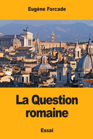 La Question romaine