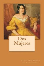 Dos Mujeres (Spanish) Edition