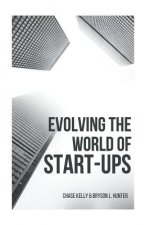 Evolving The World of Start-ups