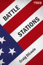 Battle Stations: a novel of the Pacific War