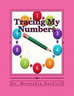 Tracing My Numbers: Tracing My Numbers