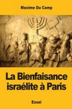 La Bienfaisance israélite ? Paris