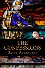 The Confessions of Saint Augustine