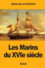 Les Marins du XVIe si?cle