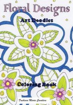 Floral Designs: Art Doodles Coloring Book