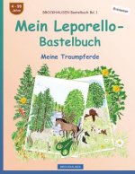 BROCKHAUSEN Bastelbuch Bd. 1 - Mein Leporello-Bastelbuch: Meine Traumpferde