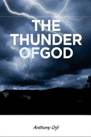 The Thunder Of God