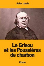 Le Grisou et les Poussi?res de charbon