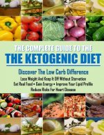 The Ketogenic Diet: Learn how a low carb lifestyle can benefit you.