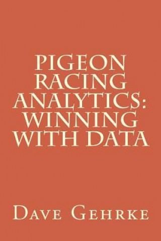 Pigeon Racing Analytics: Winning with Data