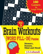 Brain Workouts (Word Fill-In) Puzzles