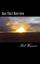 Days That I Have Seen