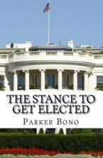 The Stance To Get Elected
