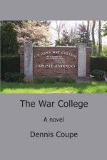 The War College