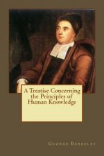 A Treatise Concerning the Principles of Human Knowledge