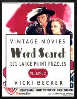 Vintage Movies Word Search: 101 Large Print Word Search Puzzles