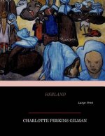 Herland: Large Print