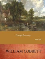 Cottage Economy: Large Print