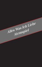 Alles Was Ich Liebe Atemspiel: Ein Sicherer Platz Fur Deine Kinky Gedanken