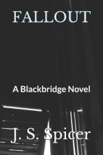 Fallout: A Blackbridge Novel