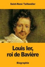 Louis Ier, roi de Bavi?re