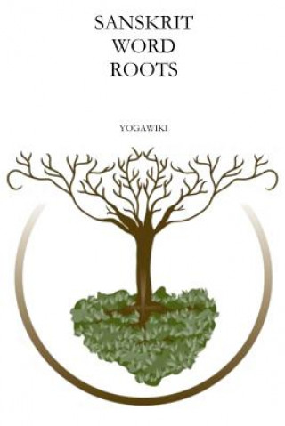 Sanskrit Word Roots
