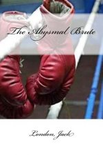 The Abysmal Brute