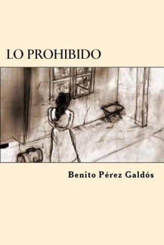 Lo Prohibido (Spanish Edition)
