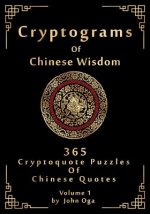 Cryptograms Of Chinese Wisdom
