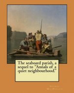 The seaboard parish, a sequel to 