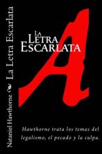 La Letra Escarlata (Spanish) Edition