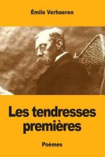 Les tendresses premi?res