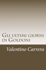 Gli ultimi giorni di Goldoni
