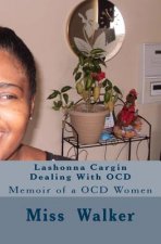 Lashonna Cargin Dealing With OCD