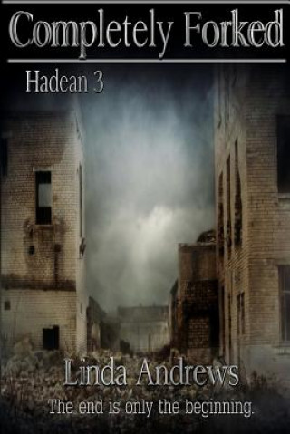Hadean 3: Completely Forked