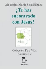 ?Te has encontrado con Jesús?