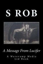 A Message From Lucifer