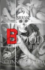 Blood Of A Rebel