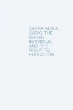 The Gifted Individual and the Right to Education