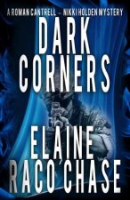 Dark Corners: Roman Cantrell-Nikki Holden Mystery II