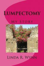 Lumpectomy: My Story